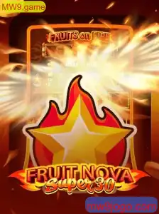 Descubra o Universo de FruitrNovaSupe30: Novidades e Regras do Mundo MW9.game